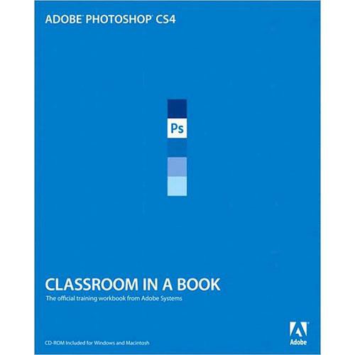 Pearson Education Book: Adobe Photoshop CS4 Classroom in a Book by Adobe Creative Team