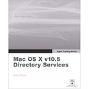 Pearson Education Book: Apple Training Series: Mac OS X v10.5 Directory Services by Arek Drever