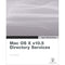 Pearson Education Book: Apple Training Series: Mac OS X v10.5 Directory Services by Arek Drever