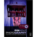 Focal Press Book: Pinhole Photography: From Historic Technique to Digital Application (4th Edition, Paperback)