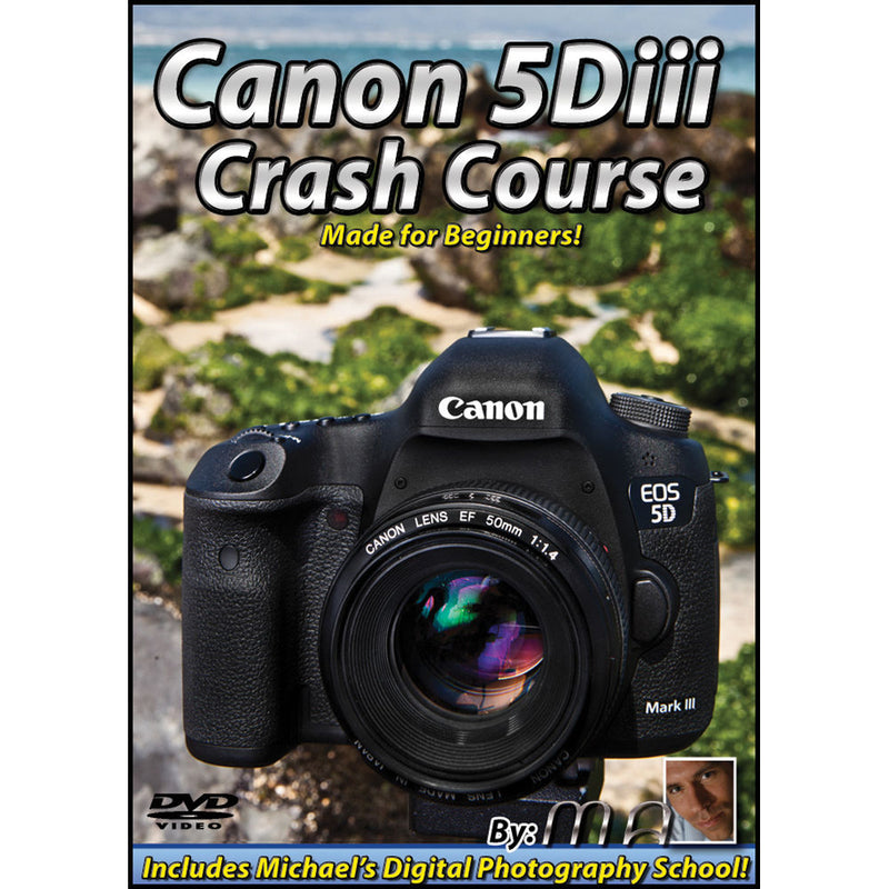 Michael the Maven Canon 5D Mark III Crash Course (DVD)