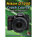 Michael the Maven DVD: Nikon D7200 Crash Course