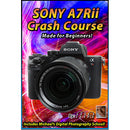 Michael the Maven DVD: Sony A7Rii Camera Crash Course