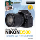 Rocky Nook Nikon D500 Guide to Digital SLR Photography
