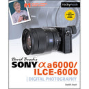 Rocky Nook Sony Alpha a6000/ILCE-6000 Guide to Digital Photography