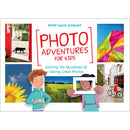 Rocky Nook Photo Adventures for Kids: Solving the Mystery of Taking Great Photos