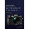 Darrell Young MASTERING THE OLYMPUS OM-D E-M1 MARK III