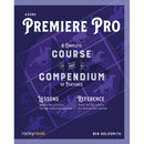 Rocky Nook Adobe Premiere Pro: A Complete Course and Compendium of Features