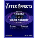 Rocky Nook Adobe After Effects: A Complete Course and Compendium of Features