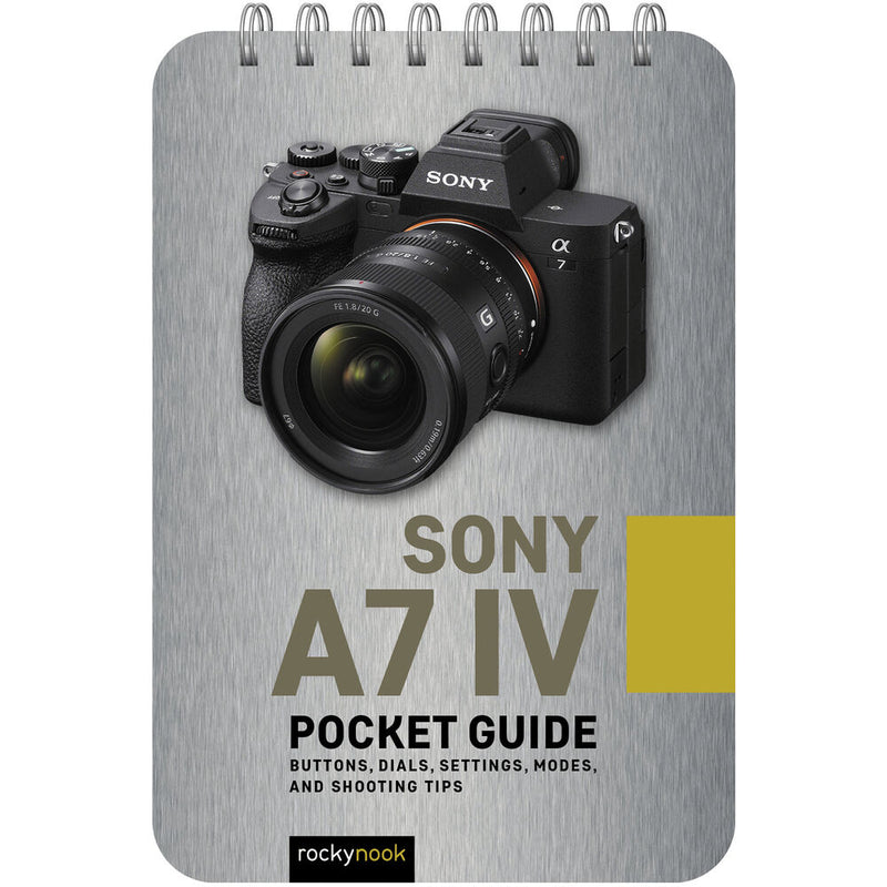 Rocky Nook Sony a7 IV Pocket Guide