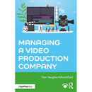 Focal Press Managing a Video Production Company