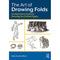 Focal Press Art of Drawing Folds: An Illustrator's Guide to Drawing the Clothed Figure