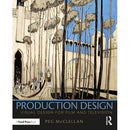 Focal Press Production Design: Visual Design for Film and Television