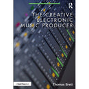Focal Press The Creative Electronic Music Producer
