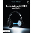 Focal Press Game Audio with FMOD and Unity
