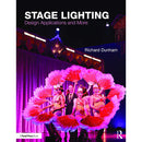 Focal Press Stage Lighting: Design Applications and More