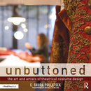 Focal Press Unbuttoned: The Art and Artists of Theatrical Costume Design