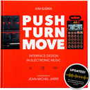 Bjooks PUSH TURN MOVE: Interface Design in Electronic Music