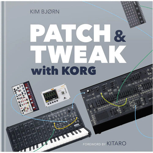 Bjooks PATCH & TWEAK with KORG