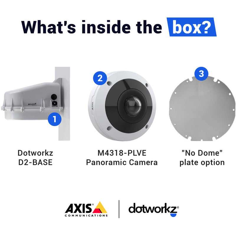 Dotworkz D2 Base Model Enclosure (Clear Lens) with Axis Communications M4318-PLVE 12MP 360 Outdoor Panoramic Network Mini Dome Camera