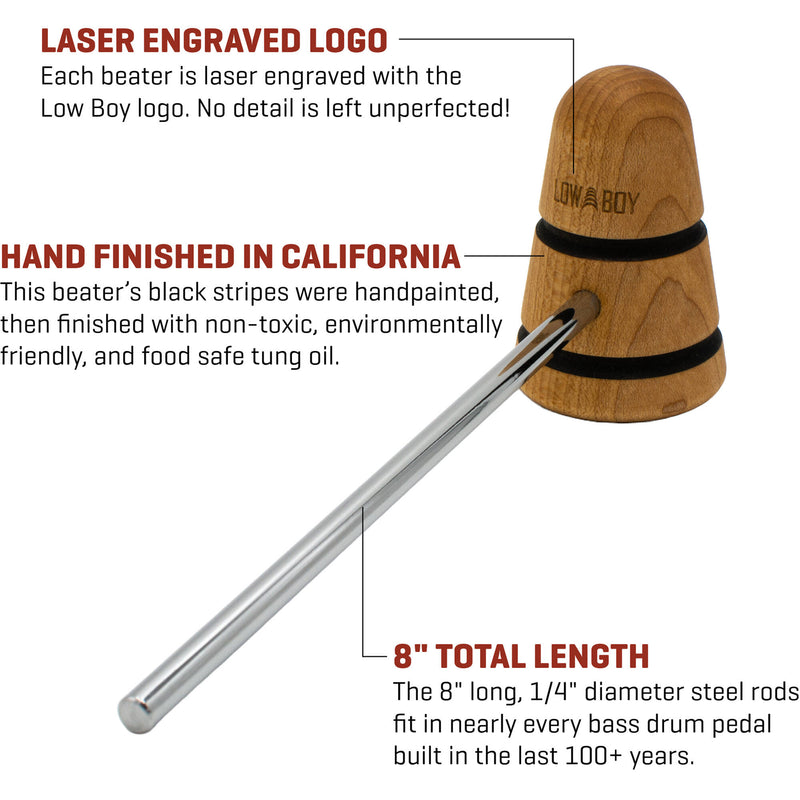 Low Boy Custom Beaters Wood Beater (95g)