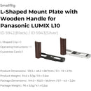 SmallRig L-Shaped Mount Plate with Wooden Handle for Panasonic LUMIX L10 (Black)