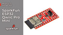 SparkFun Qwiic Pro Mini - ESP32