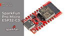 SparkFun Pro Micro - ESP32-C3