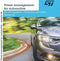 STMICROELECTRONICS KIT2407AUTOPM Power management Component, DC-DC Converters, LED Drivers, Low-Dropout Linear Voltage Regulators