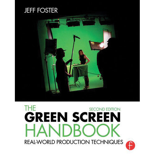 Focal Press Book: The Green Screen Handbook: Real-World Production Techniques (2nd Edition, Paperback)