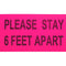 ProTapes Pro Gaff "PLEASE STAY 6 FEET APART" Sign (6 x 10", Black Letters/White Background)