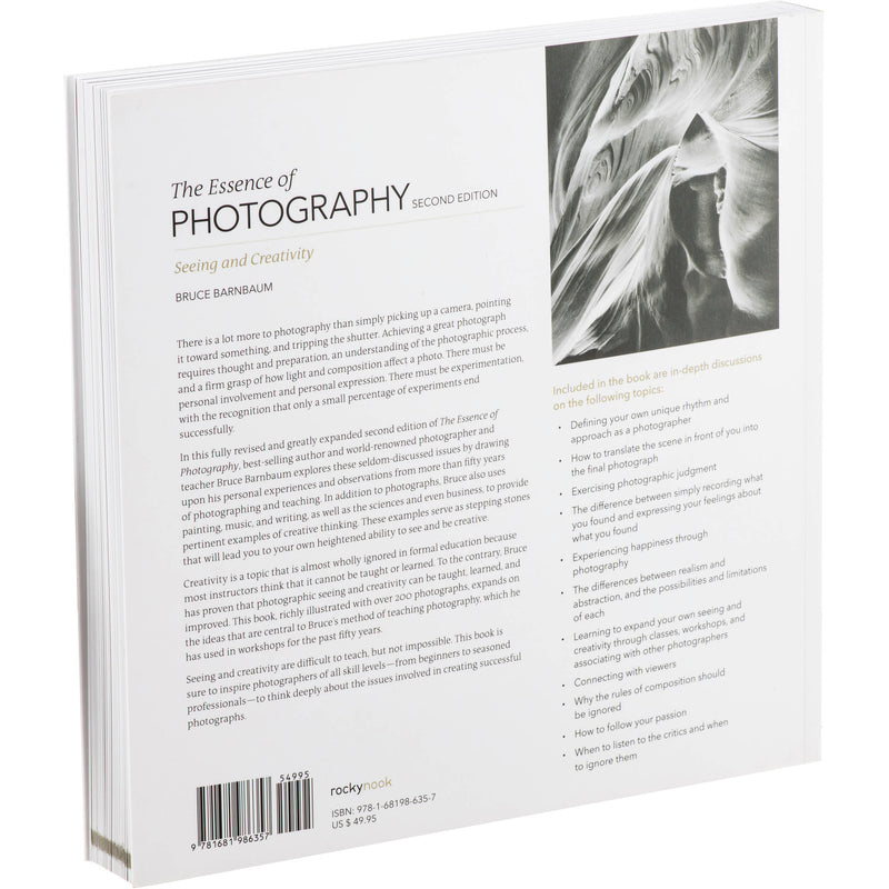 Bruce Barnbaum The Essence of Photography: Seeing and Creativity (2nd Edition)