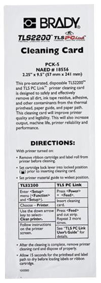 BRADY PCK-5 PRINTER CLEANING KIT FOR TLS 2200/TLS PC LINK, PACK 5 CARDS