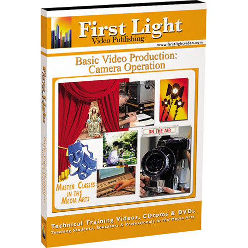 First Light Video DVD: Camera Operation