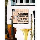 Pearson Education Book: The Acoustic Musician's Guide to Sound Reinforcement and Live Recordings, 1st Edition