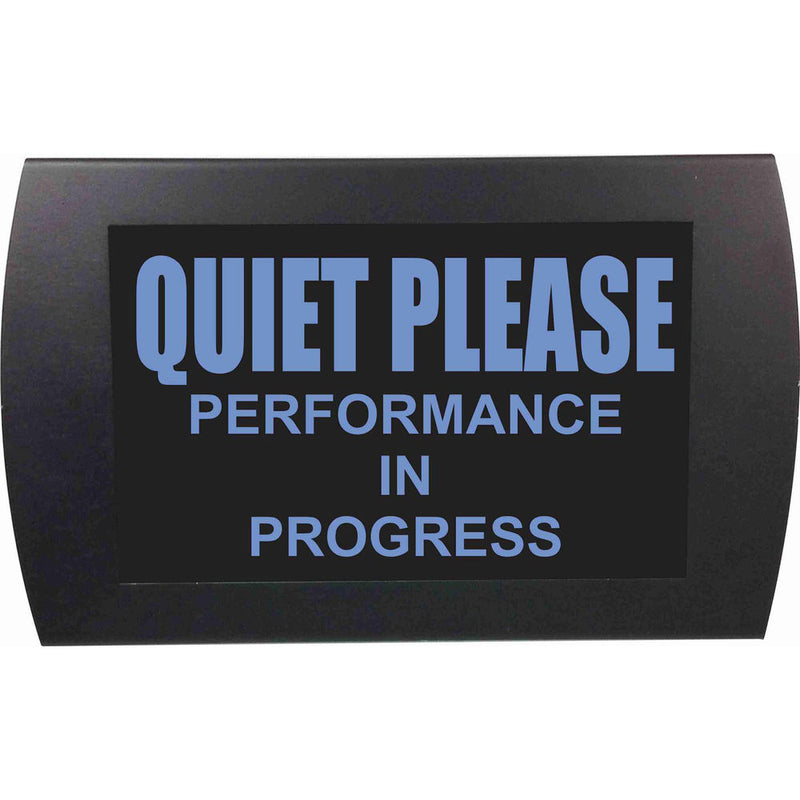 American Recorder QUIET PLEASE PERFORMANCE IN PROGRESS Indicator Sign with LEDs (Blue)