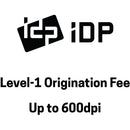 IDP Level 1-Origination Fee, up to 600dpi