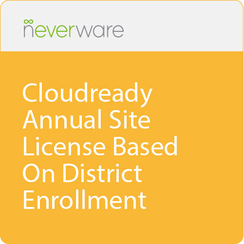 Neverware Cloudready Annual Site Lics Based On District Enrollment